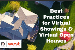 Best Practices for Virtual Showings & Virtual Open Houses